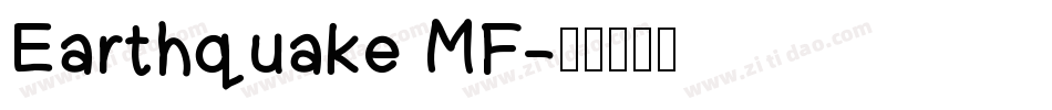 Earthquake MF字体转换